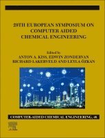 Anton A. Kiss, Edwin Zondervan, Richard Lakerveld, Leyla �zkan - 29th European Symposium on Computer Aided Chemical Engineering, Inbunden