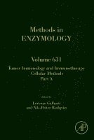 Galluzzi,Lorenz, Lorenzo Galluzzi, Nils-Petter Rudqvist - Tumor Immunology and Immunotherapy - Cellular Methods Part A, Inbunden