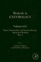 Lorenzo Galluzzi, Nils-Petter Rudqvist - Tumor Immunology and Immunotherapy - Integrated Methods Part A, Inbunden