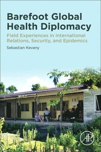 bokomslag Barefoot Global Health Diplomacy