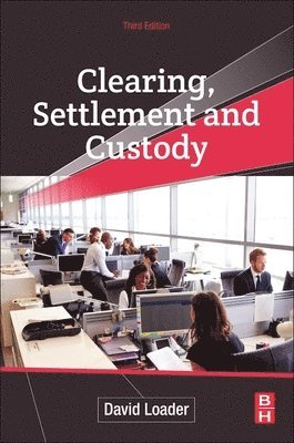 Clearing, Settlement and Custody 1