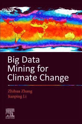 bokomslag Big Data Mining for Climate Change