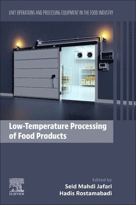 Low-Temperature Processing of Food Products 1