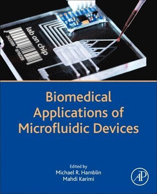 Biomedical Applications of Microfluidic Devices 1