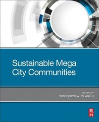 bokomslag Sustainable Mega City Communities