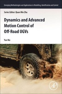 bokomslag Dynamics and Advanced Motion Control of Off-Road UGVs