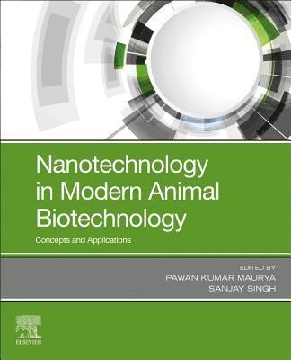 Nanotechnology in Modern Animal Biotechnology 1