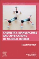 bokomslag Chemistry, Manufacture and Applications of Natural Rubber