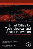 Hyung Min Kim, Soheil Sabri, Anthony Kent - Smart Cities for Technological and Social Innovation, Häftad