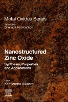 Kamlendra Awasthi - Nanostructured Zinc Oxide, Häftad