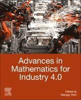 Mangey Ram - Advances in Mathematics for Industry 4.0, Häftad