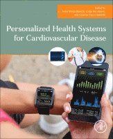 bokomslag Personalized Health Systems for Cardiovascular Disease