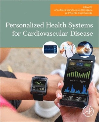 Personalized Health Systems for Cardiovascular Disease 1