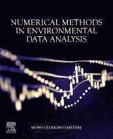 Moses Eterigho Emetere - Numerical Methods in Environmental Data Analysis, Häftad