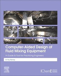 bokomslag Computer-Aided Design of Fluid Mixing Equipment