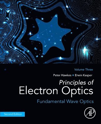 bokomslag Principles of Electron Optics, Volume 3
