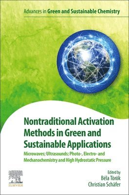 bokomslag Nontraditional Activation Methods in Green and Sustainable Applications