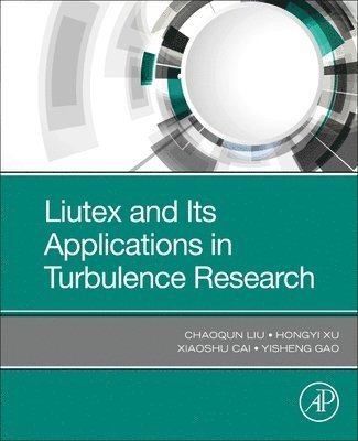 Liutex and Its Applications in Turbulence Research 1