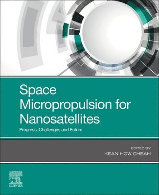 Space Micropropulsion for Nanosatellites 1