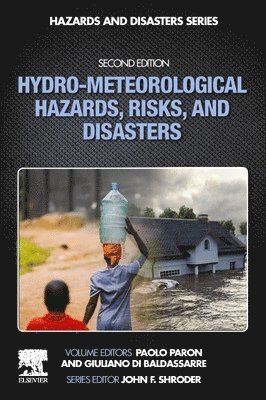 bokomslag Hydro-Meteorological Hazards, Risks, and Disasters