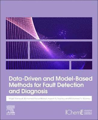 Data-Driven and Model-Based Methods for Fault Detection and Diagnosis