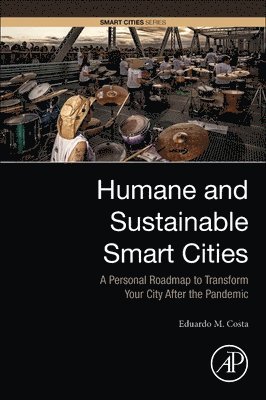 bokomslag Humane and Sustainable Smart Cities