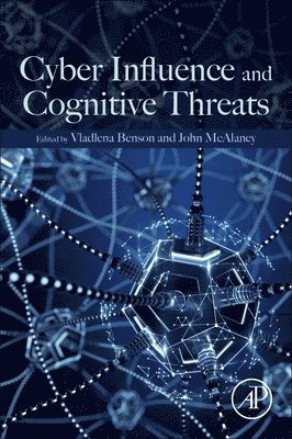 Cyber Influence and Cognitive Threats 1