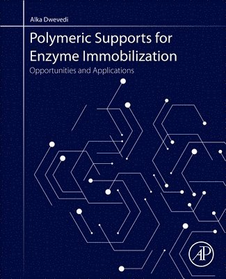 bokomslag Polymeric Supports for Enzyme Immobilization