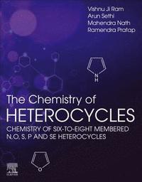 bokomslag The Chemistry of Heterocycles