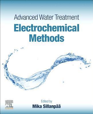 Mika Sillanp��, Mika Sillanpää, South Africa) Sillanpaa, Mika (Professor, University of Johannesburg., Mika Sillanpaa - Advanced Water Treatment, Häftad