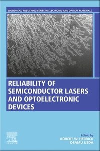 bokomslag Reliability of Semiconductor Lasers and Optoelectronic Devices