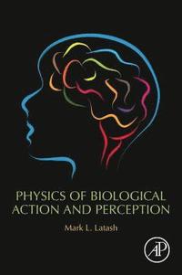 bokomslag Physics of Biological Action and Perception