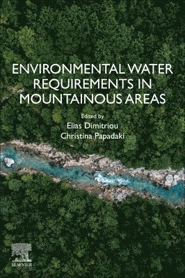 Environmental Water Requirements in Mountainous Areas 1