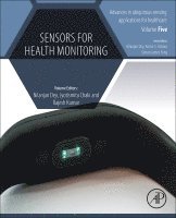 Nilanjan Dey, Jyotismita Chaki, Rajesh Kumar - Sensors for Health Monitoring, Häftad