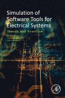 L. Ashok Kumar, V. Indragandhi, Uma Y. Maheswari - Software Tools for the Simulation of Electrical Systems, Häftad