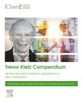 Andy Brazier, David Edwards, Fiona Macleod, Craig Skinner, Ivan Vince - Trevor Kletz Compendium, Häftad
