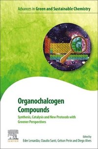 bokomslag Organochalcogen Compounds