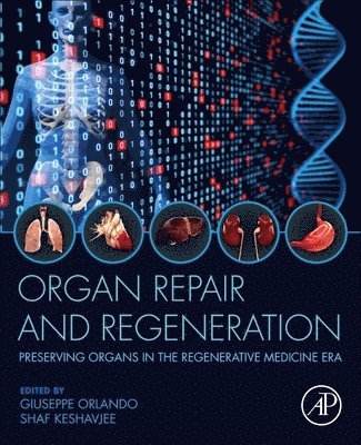 Organ Repair and Regeneration 1