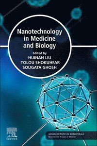 bokomslag Nanotechnology in Medicine and Biology