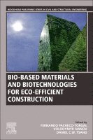 F. Pacheco-Torgal, Volodymyr Ivanov, Daniel C.W. Tsang - Bio-based Materials and Biotechnologies for Eco-efficient Construction, Häftad