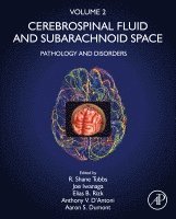 R. Shane Tubbs, Joe Iwanaga, Elias B. Rizk, Anthony V. D'Antoni, Aaron S. Dumont - Cerebrospinal Fluid and Subarachnoid Space, Inbunden