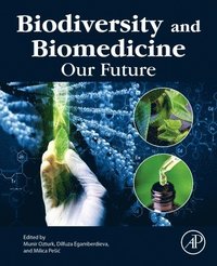 bokomslag Biodiversity and Biomedicine