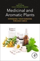 Tariq Aftab, Khalid Rehman Hakeem - Medicinal and Aromatic Plants, Häftad