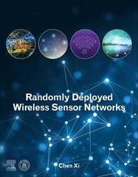 bokomslag Randomly Deployed Wireless Sensor Networks