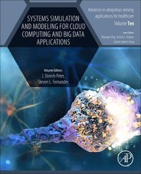 bokomslag Systems Simulation and Modeling for Cloud Computing and Big Data Applications