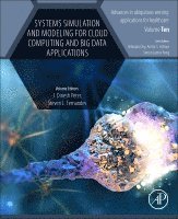 Dinesh Peter, Steven L. Fernandes - Systems Simulation and Modeling for Cloud Computing and Big Data Applications, Häftad