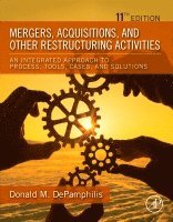 Donald DePamphilis, USA) DePamphilis, Donald (Professor Emeritus of Computer Information Systems and Finance, Department of Computer Information Systems & Finance, Loyola Marymount University, Los Angeles, CA, Donald Depamphilis - Mergers, Acquisitions, and Other Restructuring Activities, Häftad