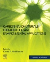 A Abd-Elsalam,Kame, Kamel A. Abd-Elsalam - Carbon Nanomaterials for Agri-food and Environmental Applications, Häftad