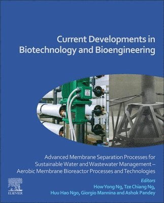 bokomslag Current Developments in Biotechnology and Bioengineering