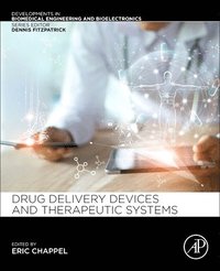bokomslag Drug Delivery Devices and Therapeutic Systems